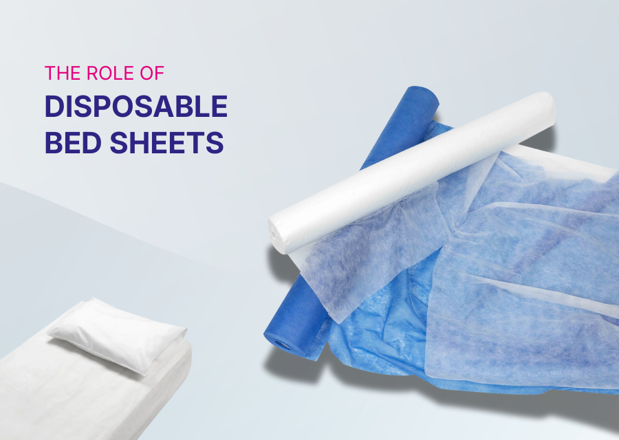 Role of Disposable Bed Sheets